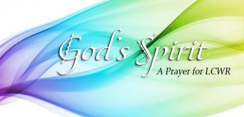 God's Spirit - LCWR Prayer